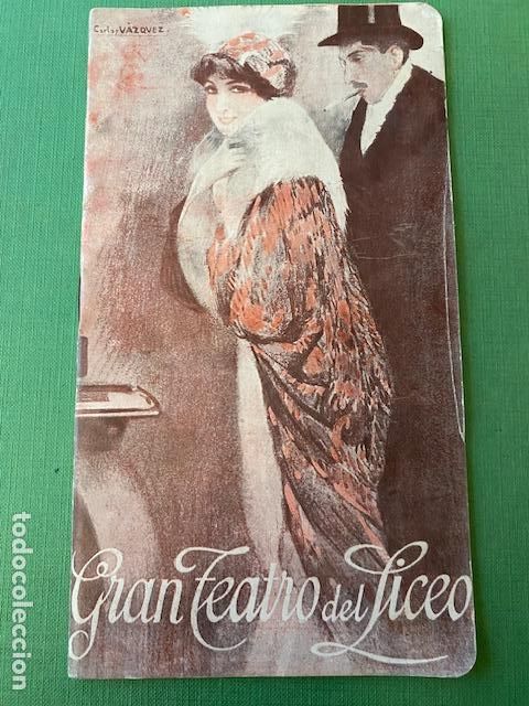 Coleccionismo: Gran Teatro del Liceo. Temporada 1913-14. La Walkiria. R. Wagner.