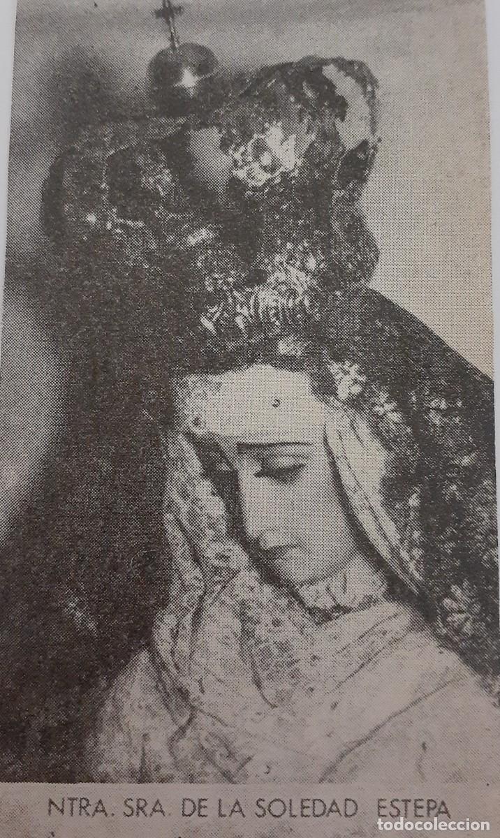Coleccionismo: SEMANA SANTA ESTEPA, 1970, NTRA. SRA. DE LA SOLEDAD , RETAL PUBLICACION, 6X10 CM. APROX.