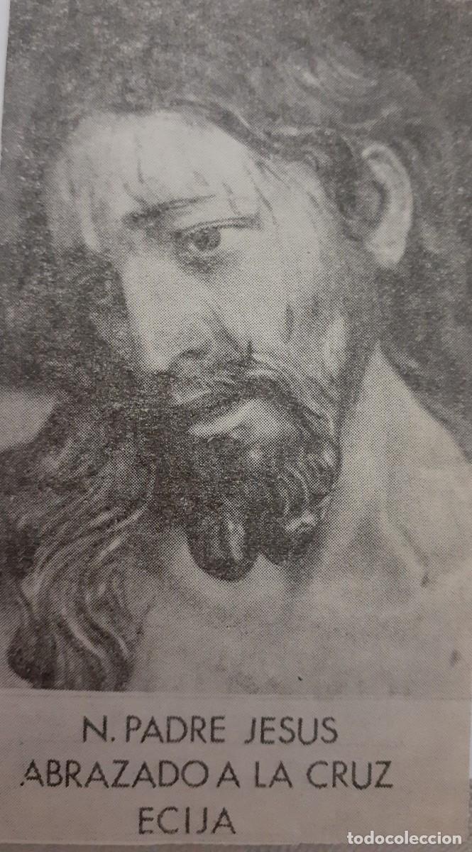 Coleccionismo: SEMANA SANTA ECIJA, 1970, N. PADRE JES&Uacute;S ABRAZADO A LA CRUZ, RETAL PUBLICACION, 6X11 CM. APROX.