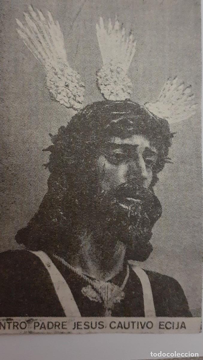 Coleccionismo: SEMANA SANTA ECIJA, 1970, NTRO.PADRE JES&Uacute;S CAUTIVO , RETAL PUBLICACION, 6X9 CM. APROX.