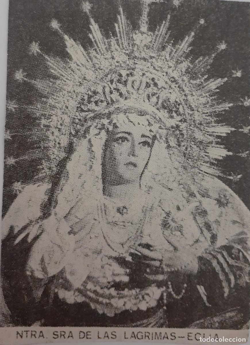 Coleccionismo: SEMANA SANTA ECIJA, 1970, NTRA SRA. DE LAS L&Aacute;GRIMAS , RETAL PUBLICACION, 6X8 CM. APROX.