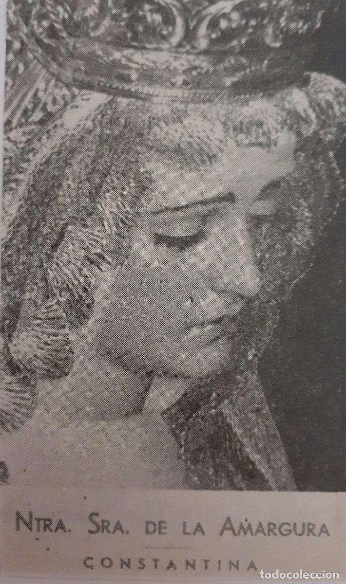 Coleccionismo: SEMANA SANTA CONSTANTINA, 1970, NTRA. SRA. DE LA AMARGURA, RETAL PUBLICACION, 6X10 CM. APROX.