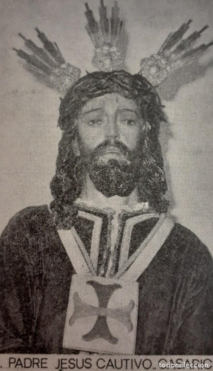 Coleccionismo: SEMANA SANTA CASARICHE, 1970, NTRO. PADRE JES&Uacute;S CAUTIVO, RETAL PUBLICACION, 6X10 CM. APROX.