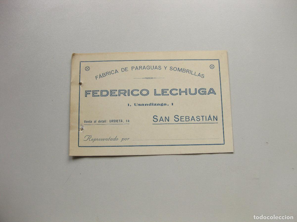 Coleccionismo: TARJETA PUBLICITARIA DE LA F&Aacute;BRICA DE PARAGUAS Y SOMBRILLAS FEDERICO LECHUGA. SAN SEBASTIAN. A&Ntilde;OS 20