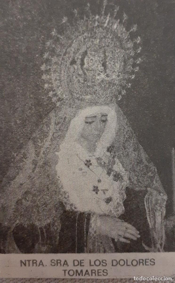 Coleccionismo: SEMANA SANTA TOMARES, 1970, NTRA. SRA. DE LOS DOLORES, RETAL PUBLICACION, 6X9 CM. APROX.
