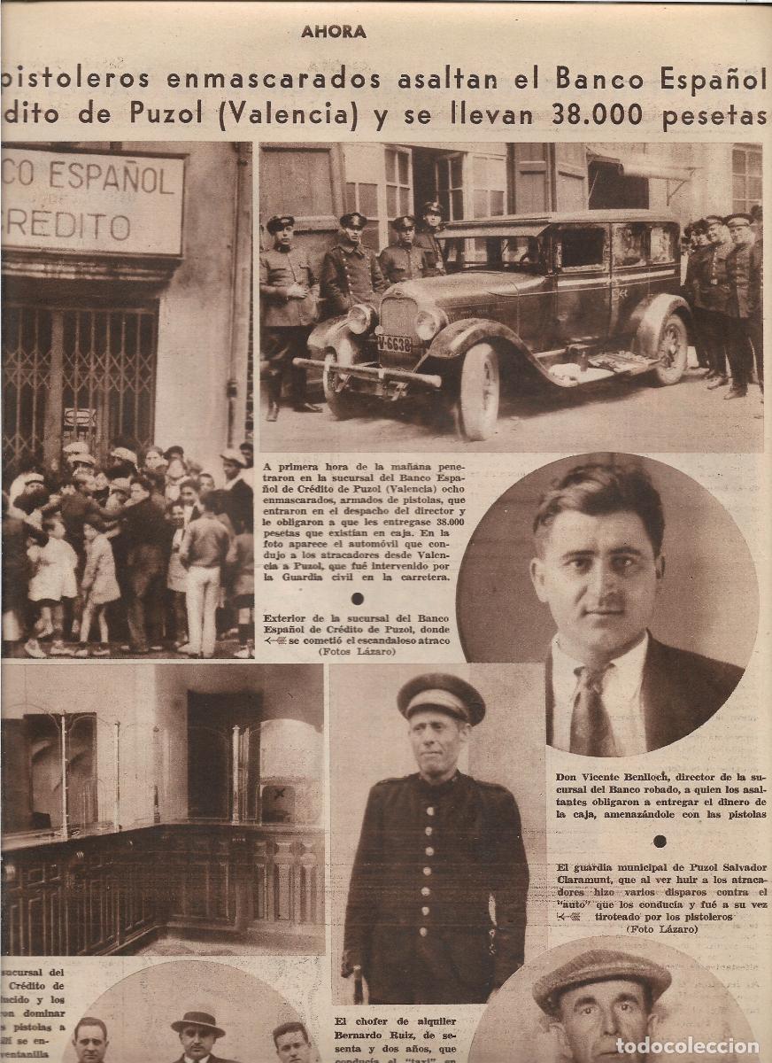 Coleccionismo: A&Ntilde;O 1933 RECORTE PRENSA ATRACO BANCO ESPA&Ntilde;OL DE CREDITO DE PU&Ccedil;OL VALENCIA 8 PISTOLEROS ENMASCARADOS