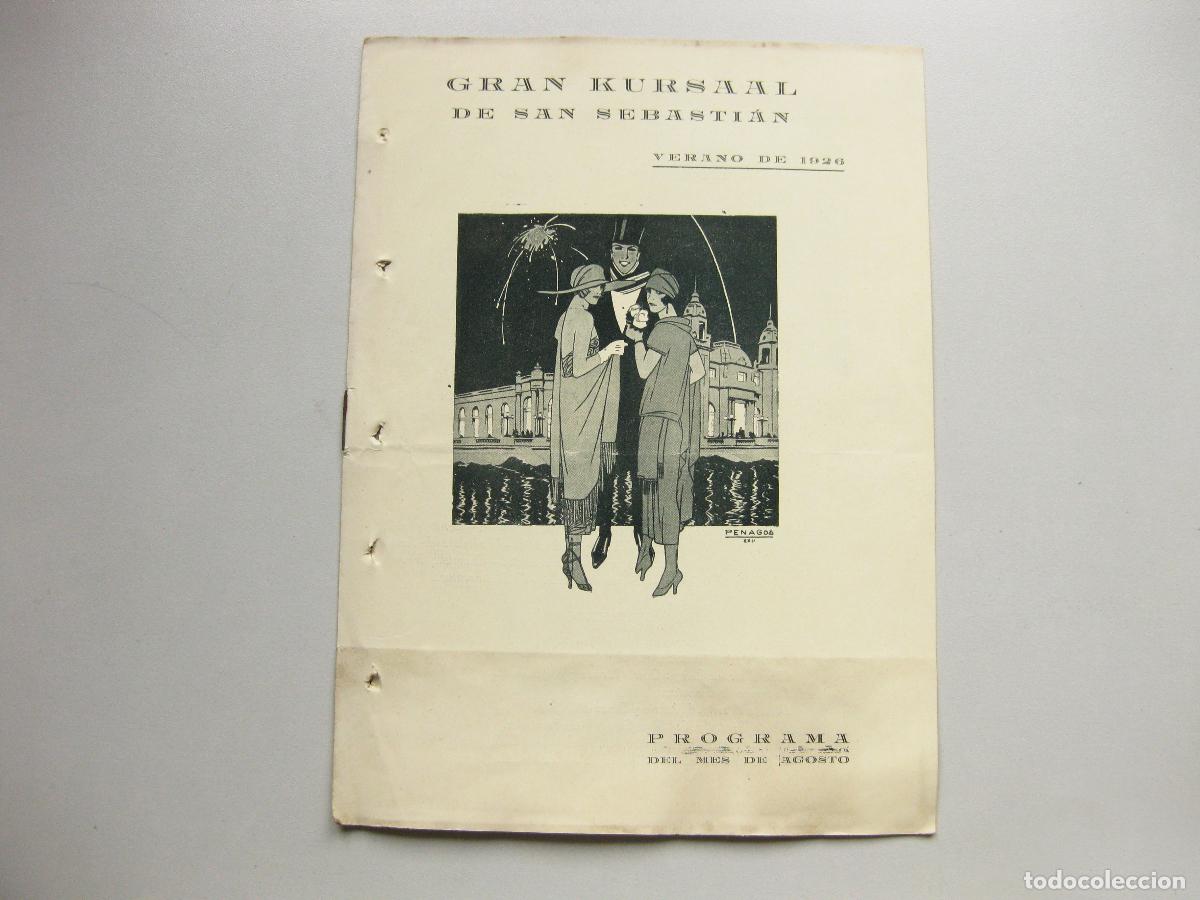 Coleccionismo: PROGRAMA OFICIAL DEL GRAN KURSAAL DE SAN SEBASTIAN. AGOSTO. VERANO DE 1926