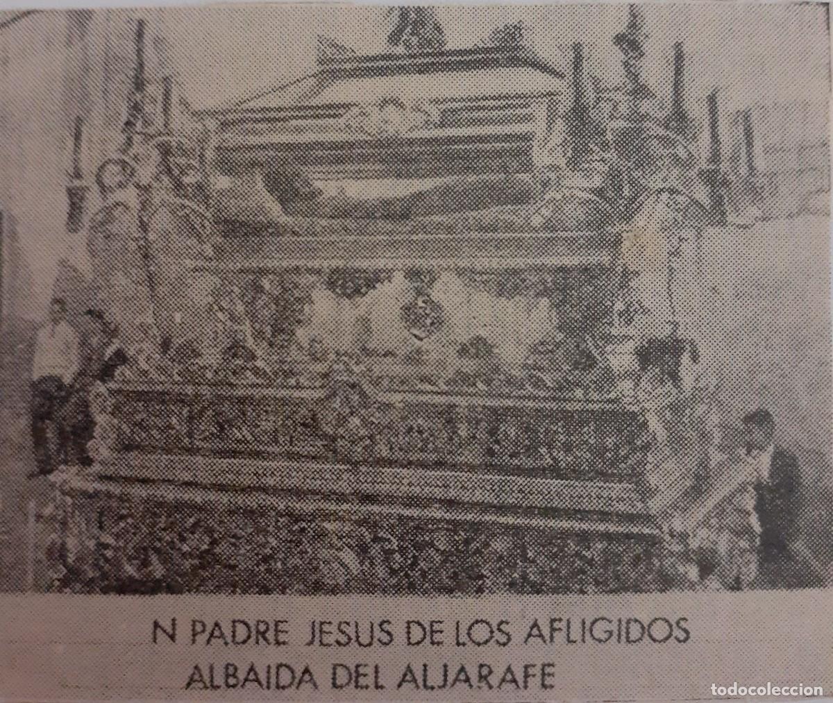 Coleccionismo: SEMANA SANTA ALBAIDA, 1970, N. P. JES&Uacute;S DE LOS AFLIGIDOS, RETAL PUBLICACION, 6X5 CM. APROX.