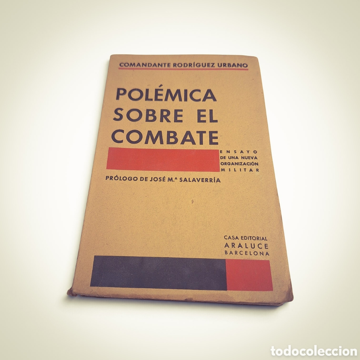 Coleccionismo: Libro Pol&eacute;mica sobre el combate (militaria)