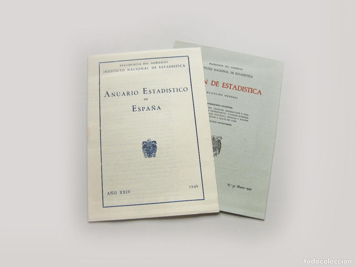Coleccionismo: PAREJA DE FOLLETOS DEL INSTITUTO NACIONAL DE ESTAD&Iacute;STICA. ANUARIO Y BOLET&Iacute;N. 1949