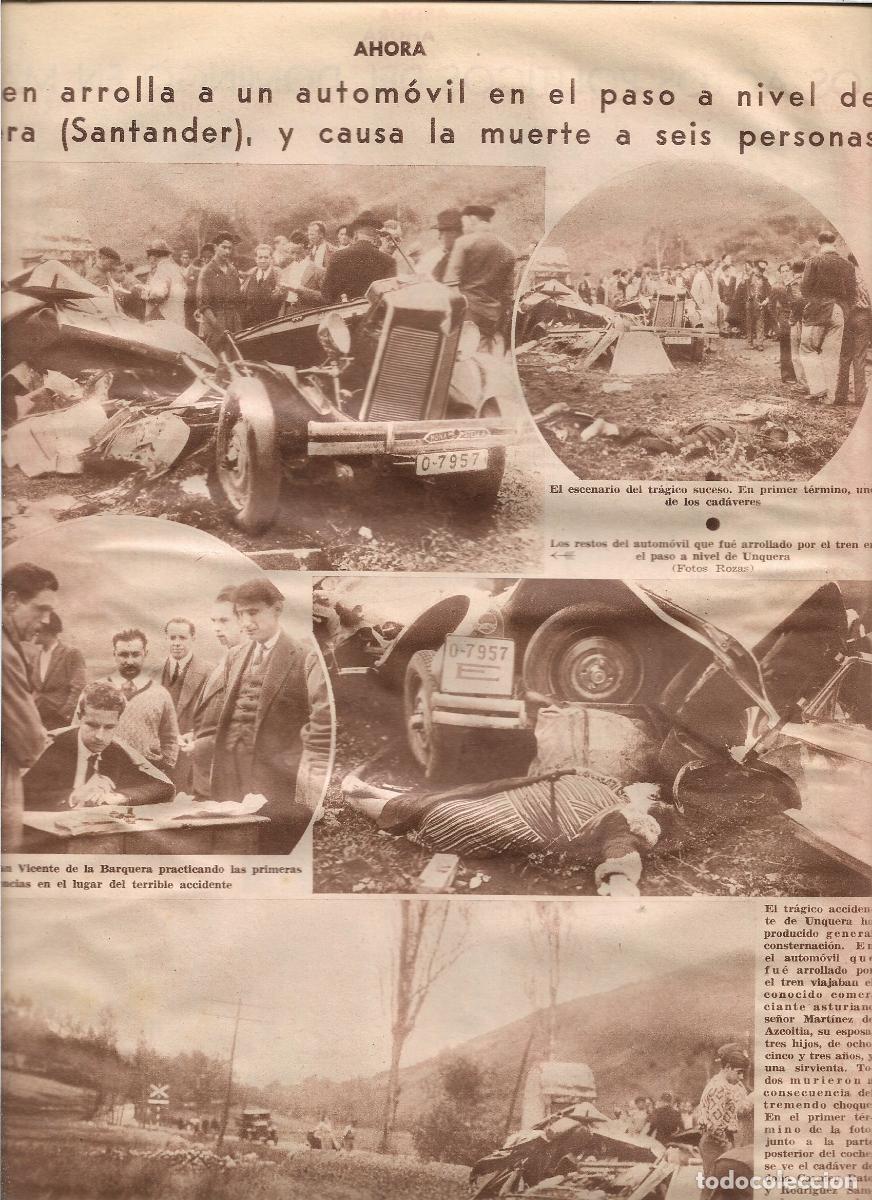 Coleccionismo: A&Ntilde;O 1933 PASO A NIVEL DE UNQUERA SANTANDER UN TREN ARROLLA UN AUTOMOVIL MUERTE 6 PERSONAS