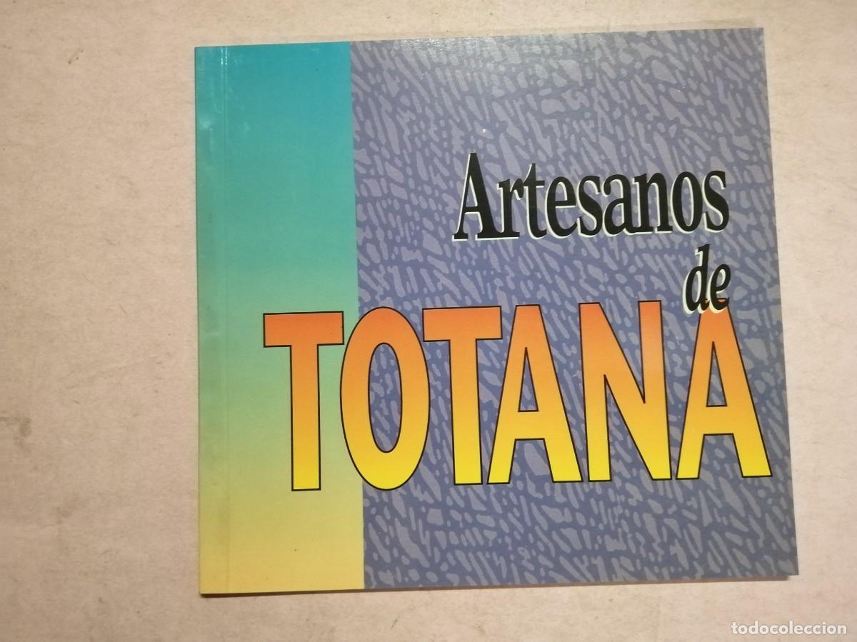 Coleccionismo: ARTESANOS DE TOTANA.