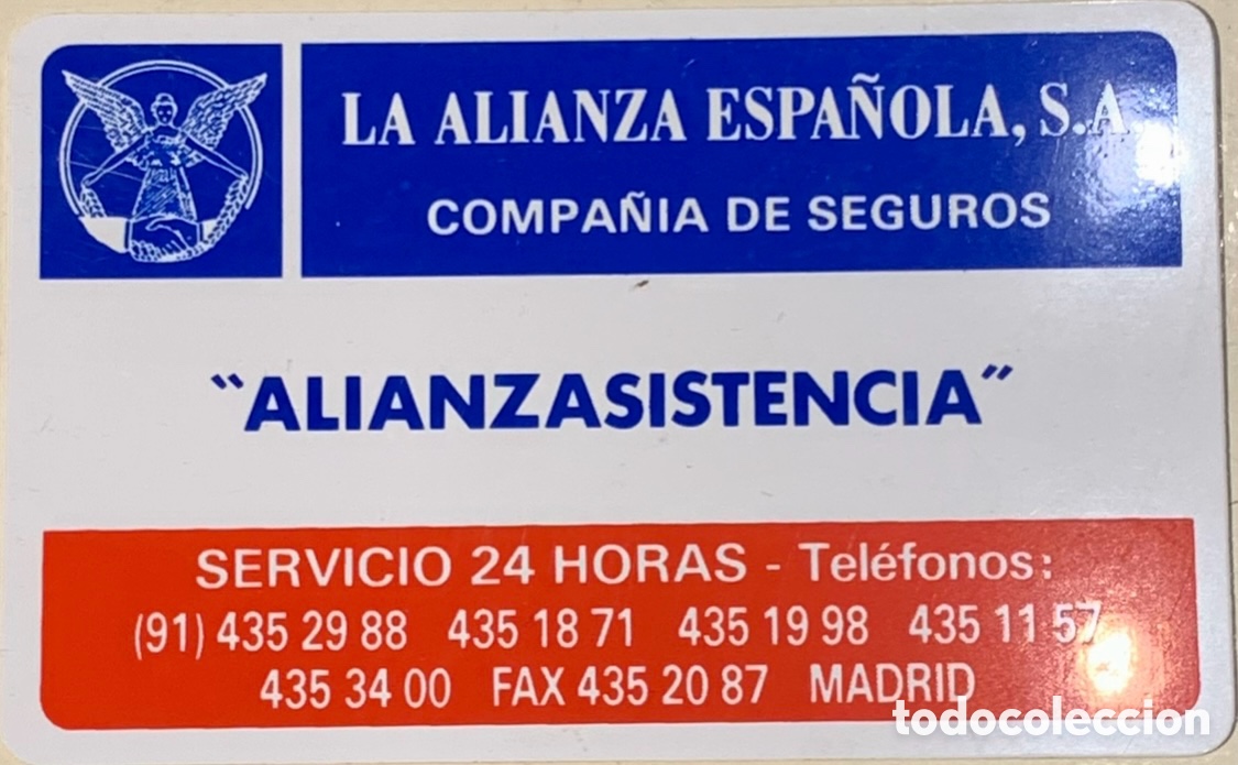 Coleccionismo: Tarjeta. La Alianza Espa&ntilde;ola. Mondial Assistance. A&ntilde;os 80.
