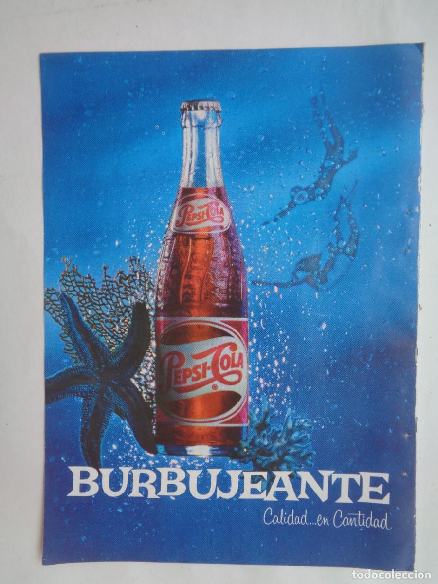 Coleccionismo: HOJA DE REVISTA CON ANUNCIO DE PEPSI-COLA : BURBUJEANTE . A&Ntilde;OS 60