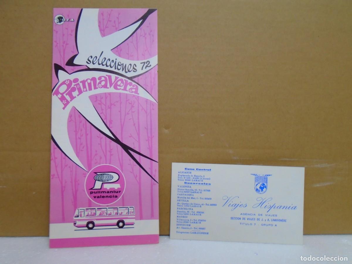Coleccionismo: VINTAGE FOLLETO TURISTICO PULLMANTUR(VALENCIA)SELECCIONES 72&rdquo;PRIMAVERA&rdquo;VIAJES HISPANIA.