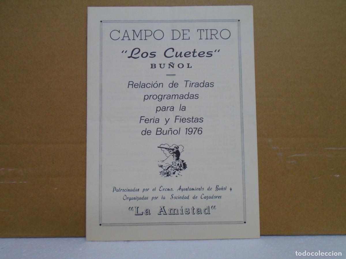 Coleccionismo: SOCIEDAD DE CAZADORES&rdquo;LA AMISTAD&rdquo;BU&Ntilde;OL(VALENCIA)PROGRAMA DE TIRADAS 1976.