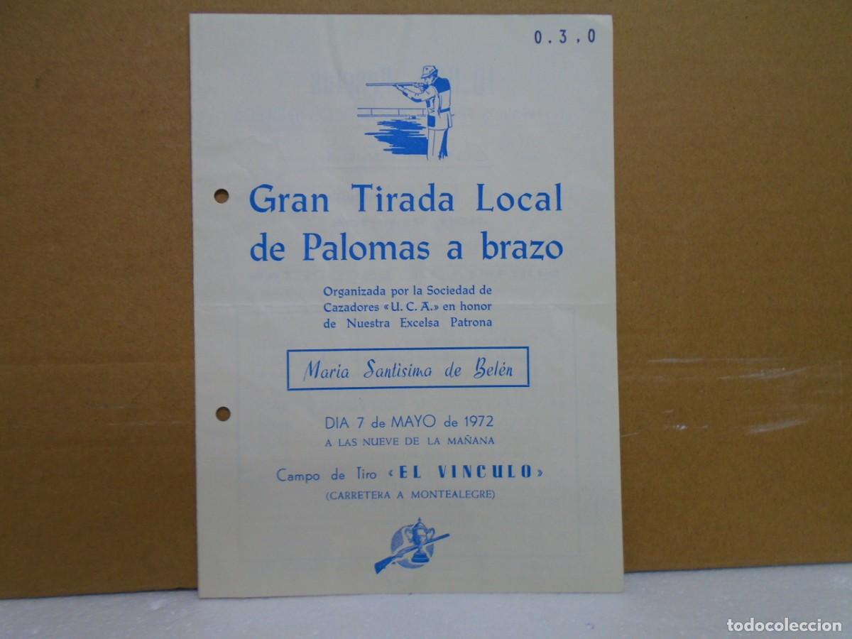 Coleccionismo: SOCIEDAD DE CAZADORES&rdquo;U.C.A.&rdquo;ALMANSA(ALBACETE)TIRADA DE PALOMAS A BRAZO 1972.