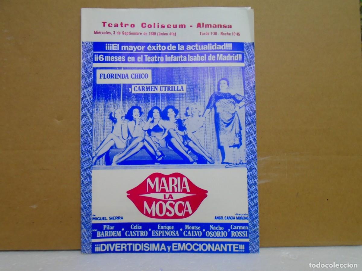 Coleccionismo: ALMANSA(ALBACETE)TEATRO COLISEUM&rdquo;MARIA LA MOSCA&rdquo;3/9/1980.PROGRAMA.