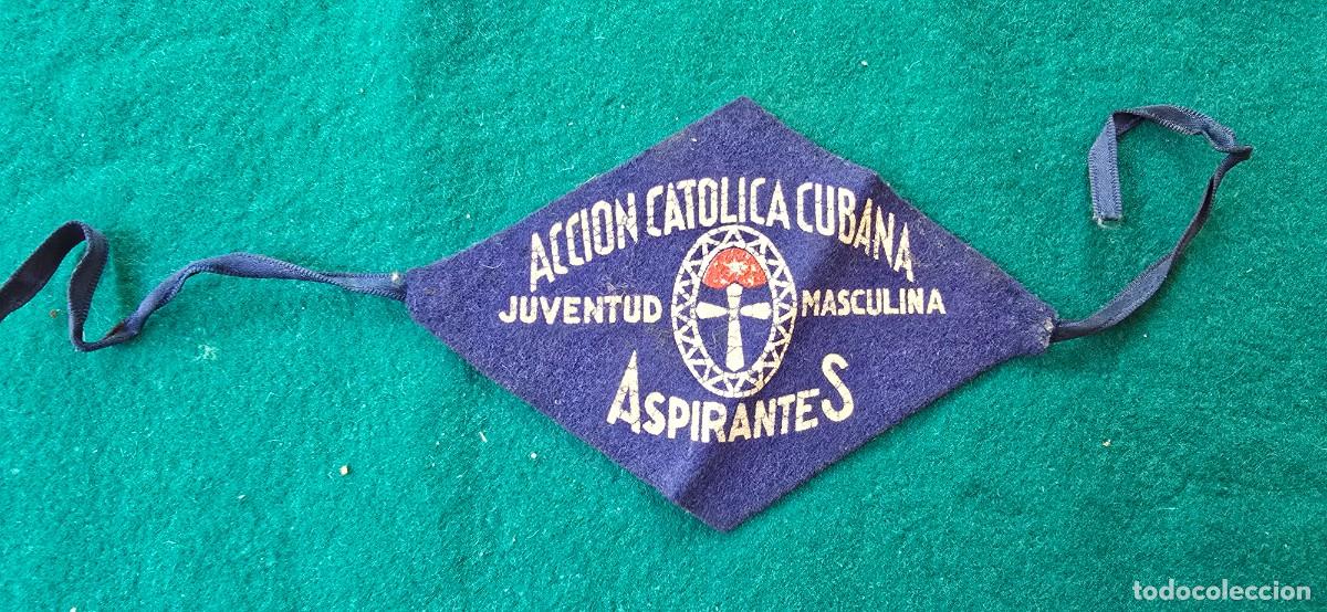 Coleccionismo: PARCHE DE UNIFORME ACCION CATOLICA CUBANA - JUVENTUD MASCULINA - ASPIRANTES (CUBA)