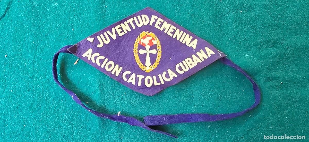 Coleccionismo: PARCHE DE UNIFORME ACCION CATOLICA CUBANA - JUVENTUD FEMENINA (CUBA)