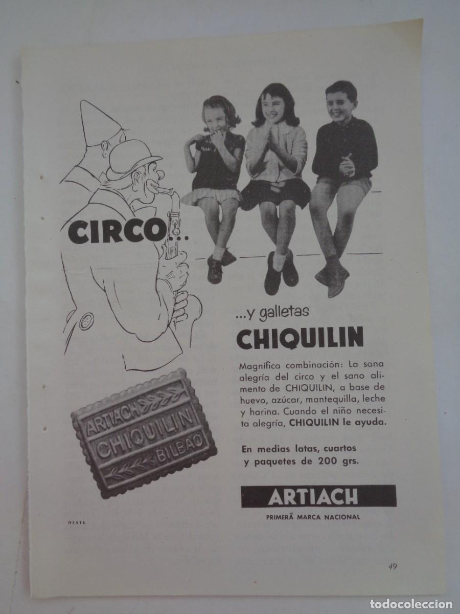 Coleccionismo: HOJA DE REVISTA CON ANUNCIO DE GALLETAS CHIQUILIN , CIRCO . A&Ntilde;OS 50