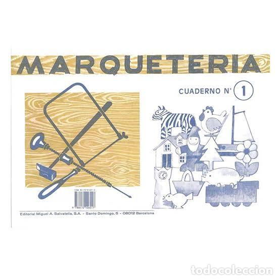 Collectionnisme: MARQUETERIA CUADERNO N&ordm; 1