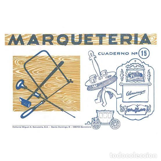 Sammeln: MARQUETERIA CUADERNO N&ordm; 15