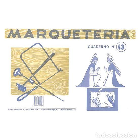 Collectionnisme: MARQUETERIA CUADERNO N&ordm; 43 Y 44