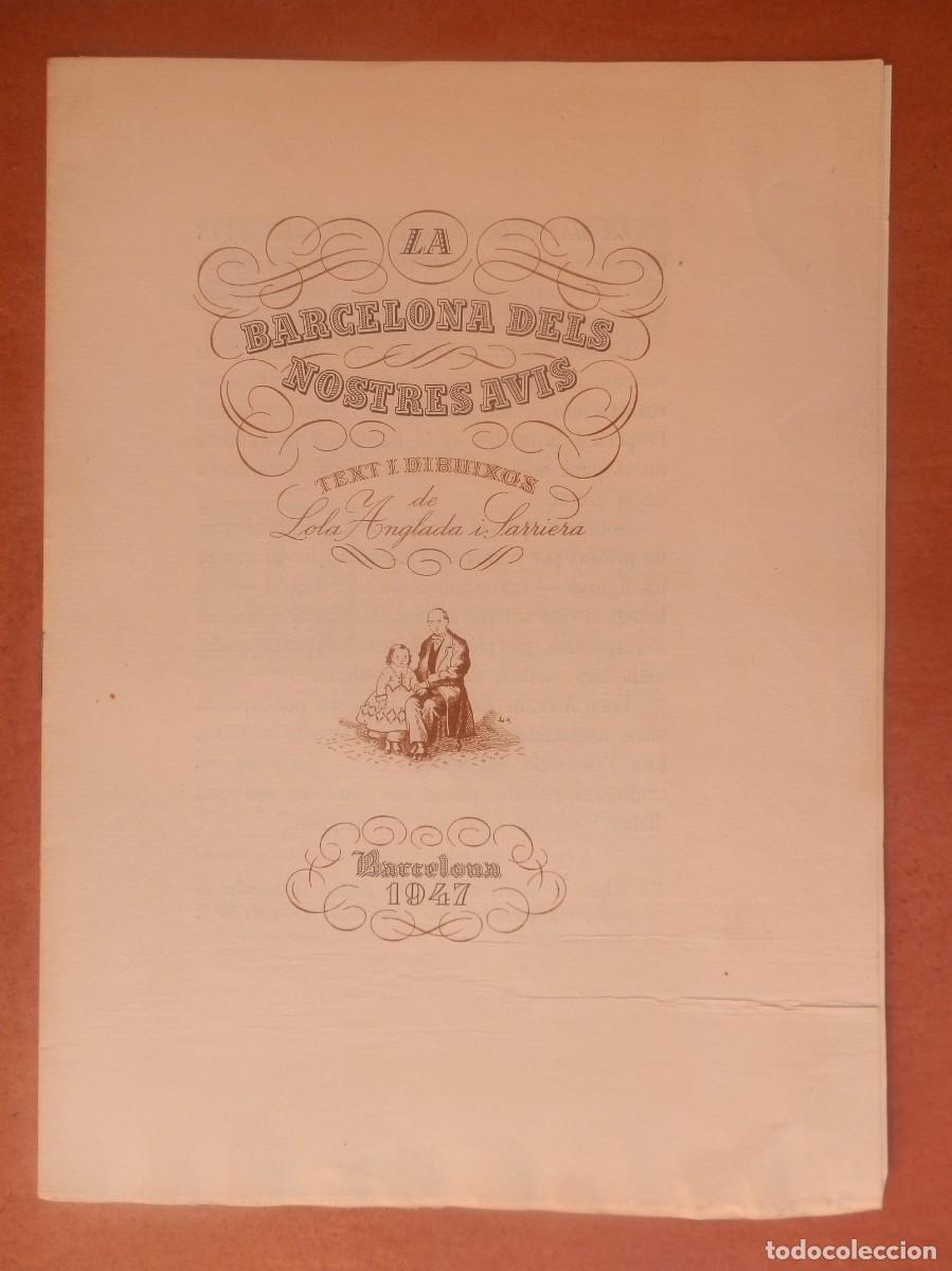 Colecionismo: Cuadernillo de presentaci&oacute;n y subscripci&oacute;n, La Barcelona dels nostres avis. Lola Anglada 1947.