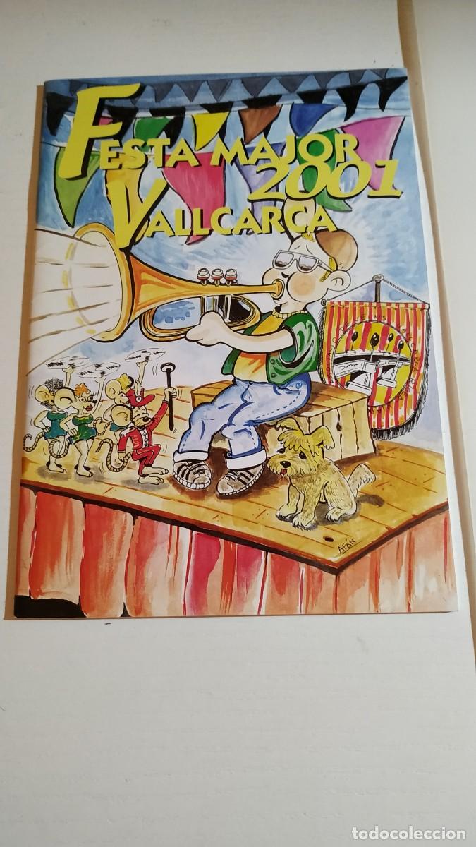 Coleccionismo: FIESTA MAYOR VALLCARCA 2001 BARCELONA