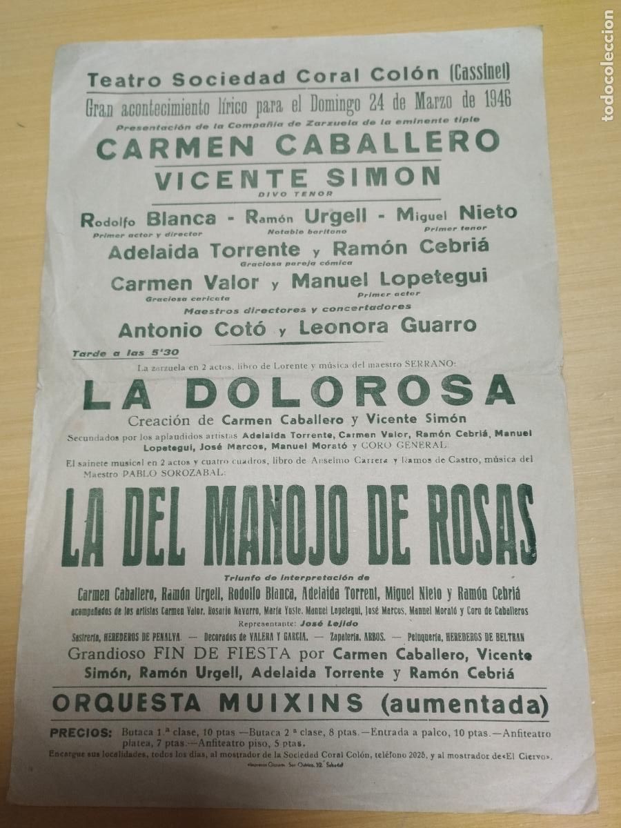 Collezionismo: TEATRO SOCIEDAD CORAL COLON. CASSINET. 24/03/1946. ZARZUELAS. LA DOLOROSA. LA DEL MANOJO DE ROSAS.