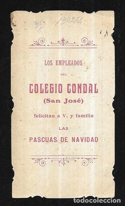 Coleccionismo: Felicitacion / Nadala. Colegio Condal ( San Jos&eacute; ) Los Empleados felicitan a V. y Familia