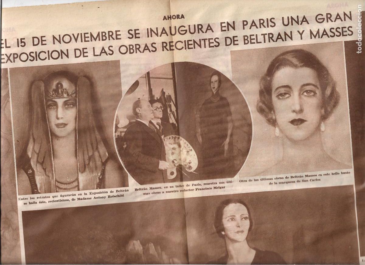 Coleccionismo: A&Ntilde;O 1933 RECORTE PRENSA PARIS INAUGURACION EXPOSICION DE PINTURA PINTOR BELTRAN MASSES OBRAS