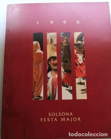 Colecionismo: PROGRAMA FESTA MAJOR SOLSONA 1996
