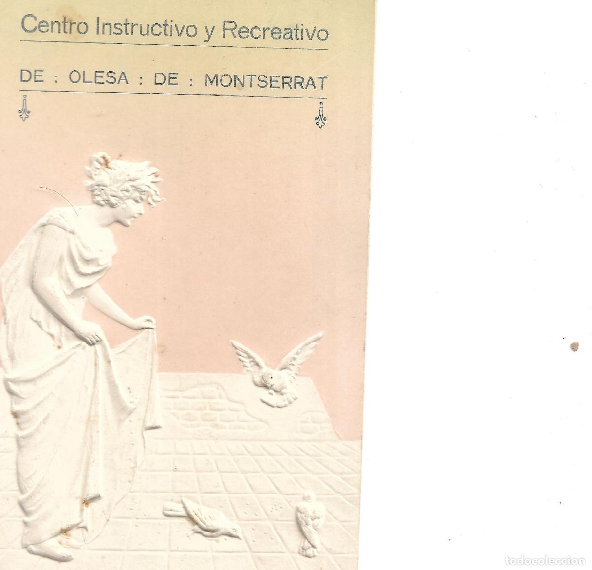 Collectionnisme: CENTRO INSTRUCTIVO Y RECREATIVO DE OLESA DE MONTSERRAT, A&Ntilde;O 1916 INVITACI&Oacute;N A BAILES M&Aacute;SCARAS