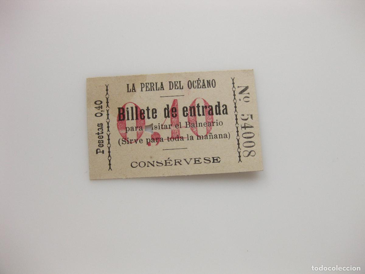 Coleccionismo: ANTIGUO BILLETE DE ENTRADA AL BALNEARIO LA PERLA DEL OCEANO. 0,40 PESETAS. SAN SEBASTIAN. 1926