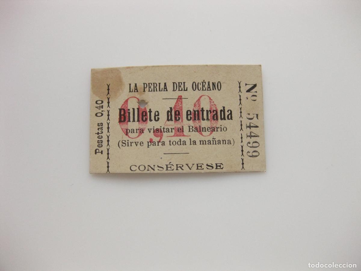 Coleccionismo: ANTIGUO BILLETE DE ENTRADA AL BALNEARIO LA PERLA DEL OCEANO. 0,40 PESETAS. SAN SEBASTIAN. 1926
