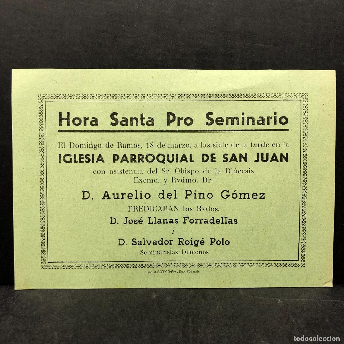 Coleccionismo: HORA SANTA PRO SEMINARIO - IGLESIA PARROQUIAL DE SAN JUAN - AURELIO DEL PINO - L&Eacute;RIDA A&Ntilde;OS 40 / 856