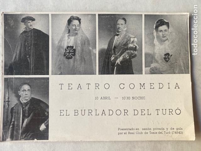 Collectionnisme: Teatro. El Burlador del tur&oacute;. Teatro Comedia 1945. Invitacion al estreno. R.C. de T. del Tur&oacute;.