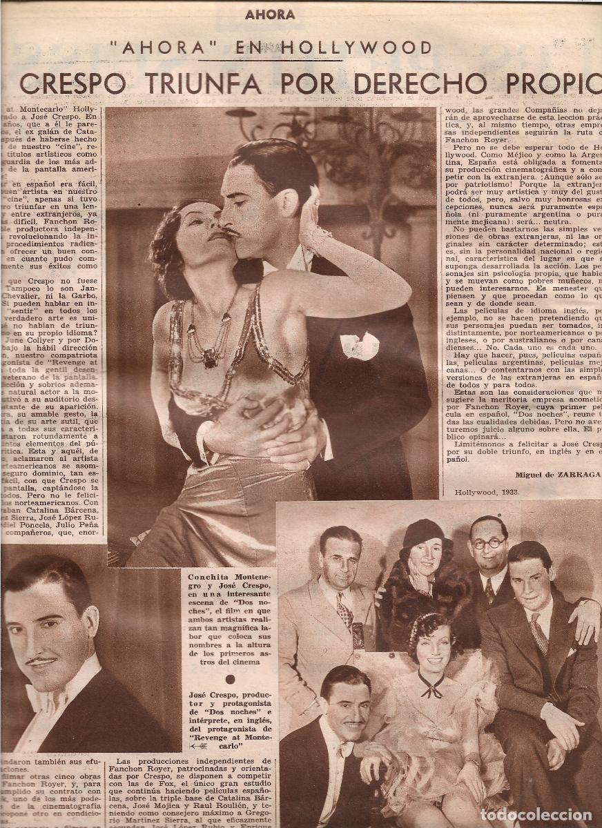 Collecting paper: A&Ntilde;O 1933 JOSE CRESPO ACTOR DE CINE TRIUNFA EN HOLLYWOOD FILM DOS NOCHES CONCHITA MONTENEGRO