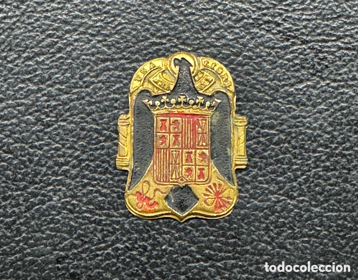 Collectionnisme: Insignia de Vieja Guardia / Excombatiente - Escudo Nacional Yugo Flechas y Aguila
