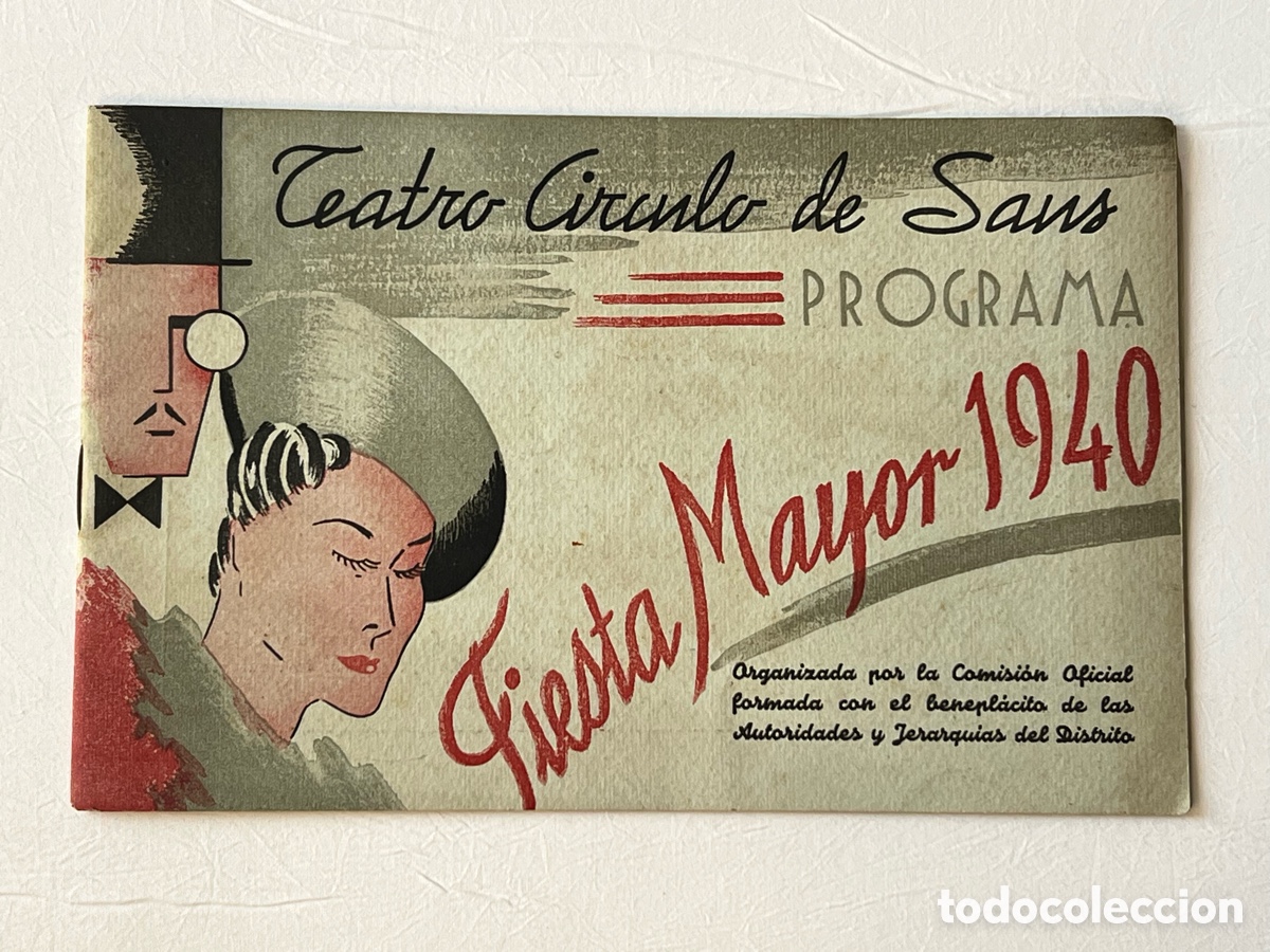 Coleccionismo: BARCELONA. TEATRO C&Iacute;RCULO DE SANS, Programa: Fiesta Mayor de 1940, ilustraci&oacute;n ArtDeco