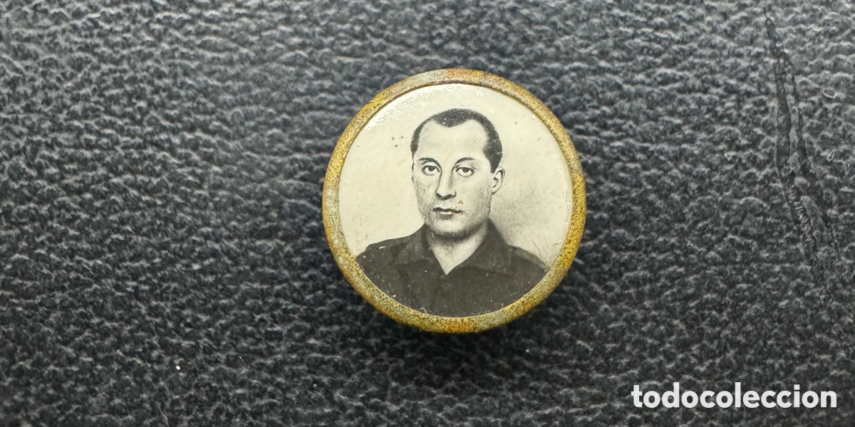 Coleccionismo: Boton de ojal de Jose Antonio Primo de Rivera. D. Torrent. 1934-36. Segunda Rep&uacute;blica