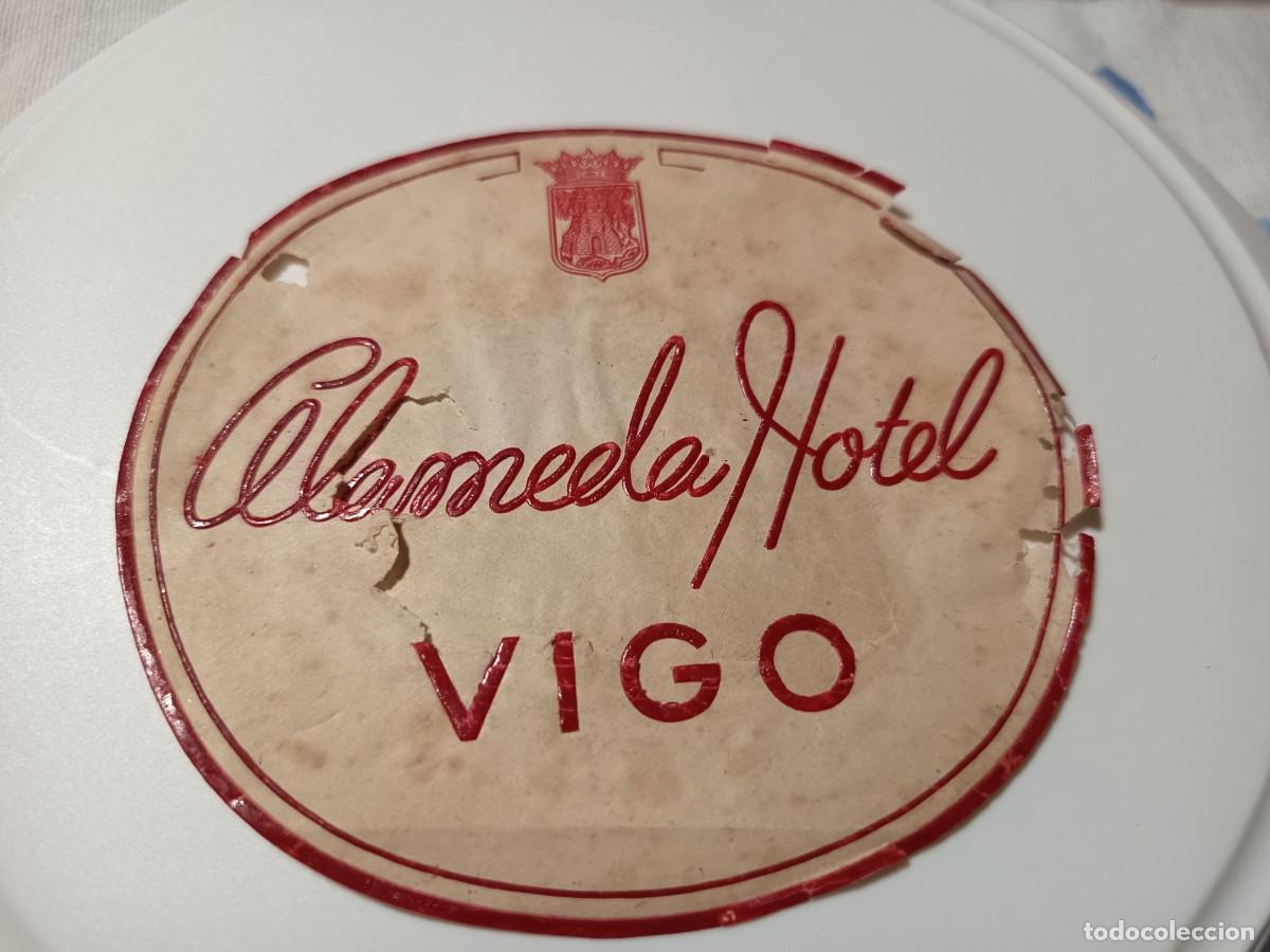 Colecionismo: ETIQUETA HOTEL ALAMEDA VIGO-A&Ntilde;OS 60