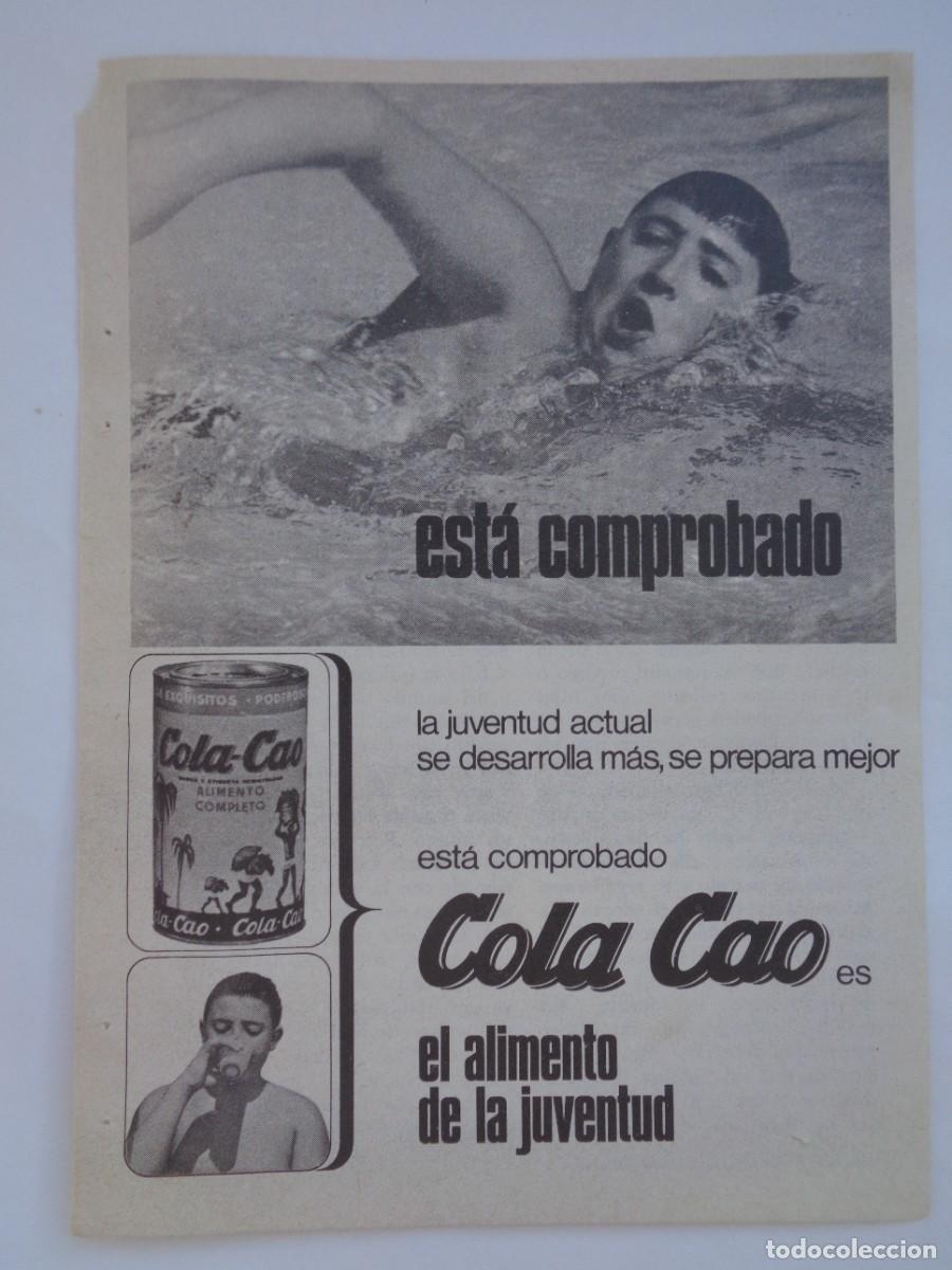 Coleccionismo: HOJA DE REVISTA CON ANUNCIO DE COLA-CAO, EL ALIMENTO DE LA JUVENTUD. A&Ntilde;OS 60