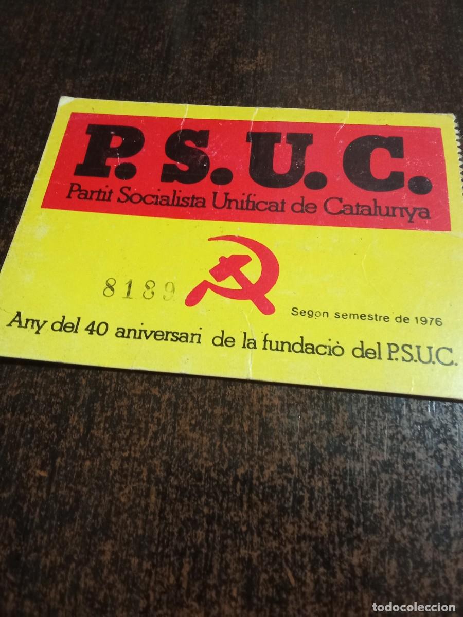Coleccionismo: CARNET P.S.U.C. PARTIT SOCIALISTA UNIFICAT DE CATALUNYA - 1976