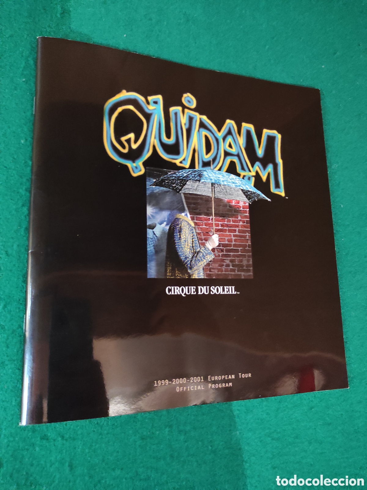 Coleccionismo: Programa Oficial De Mano Cirque Du Soleil: Quidam - European Tour 1999 - 2000 - 2001