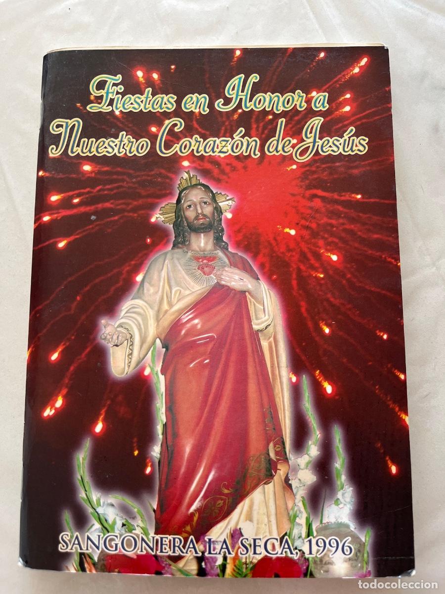 Coleccionismo: Antiguo Programa de las Fiestas de Sangonera la Seca. A&ntilde;o 1996