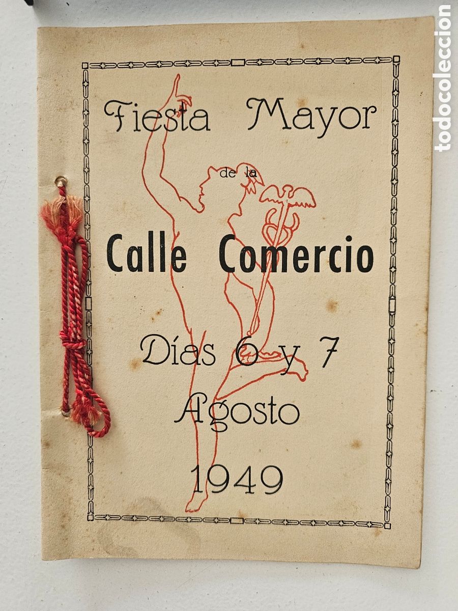 Coleccionismo: In&eacute;dito Programa Fiesta Mayor Calle Comercio Barcelona 1949 Publicidad Ilustrado
