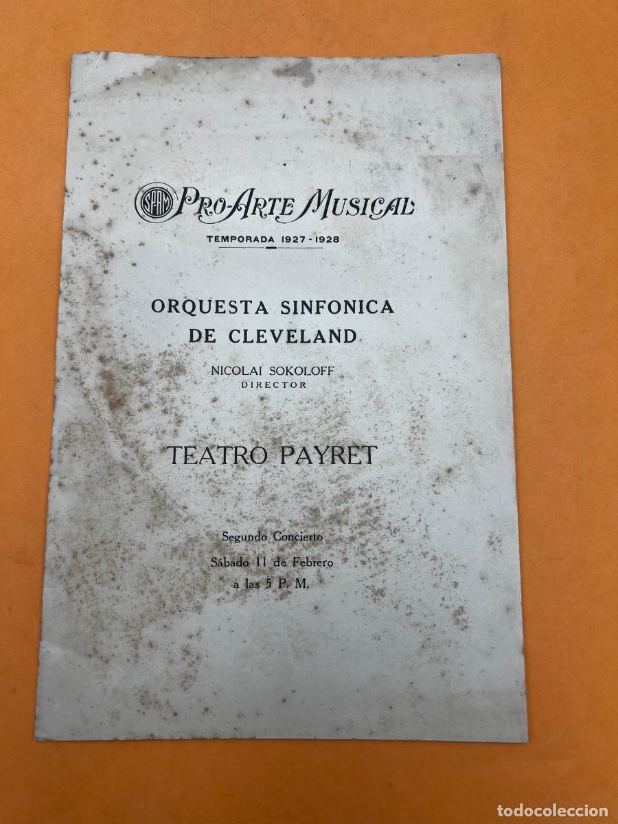 Coleccionismo: CUBA. 1927-1928. ORQUESTA SINF&Oacute;NICA DE CLEVELAND. TEATRO PAYRET. PROGRAMA.